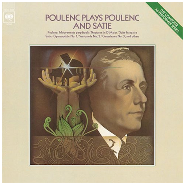 Poulenc Plays Poulenc and Satie