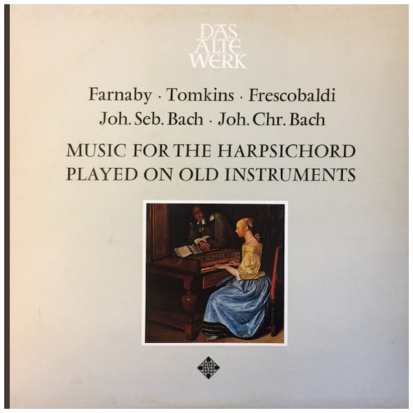 Music for the Harpsichord Played on Old Instruments