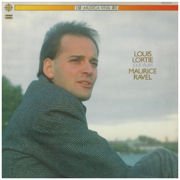 Louis Lortie Joue/Plays Maurice Ravel