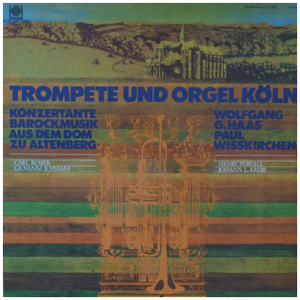 Trompete und Orgel Koln