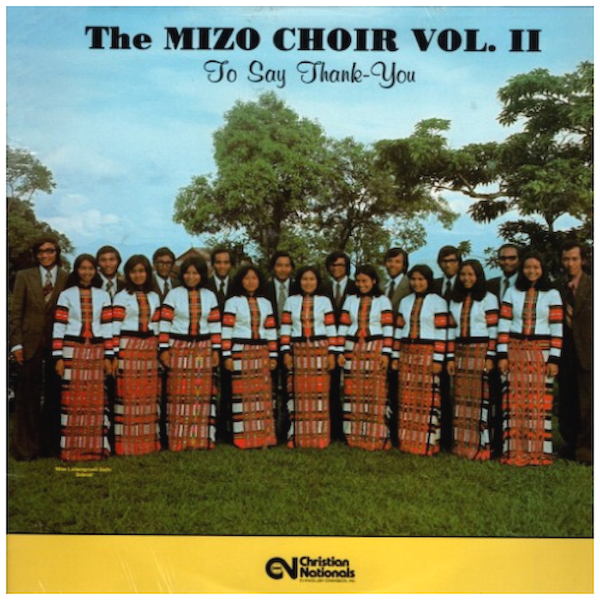 To Say Thank You - The Mizo Choir Vol. II