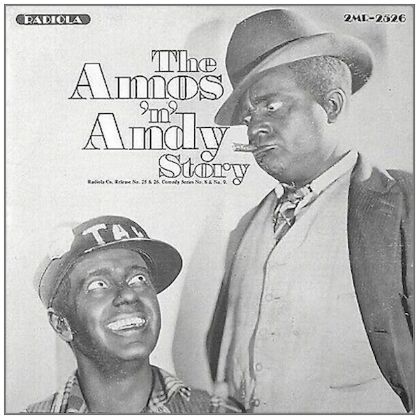 The Amos 'n' Andy Story (2 LPs)