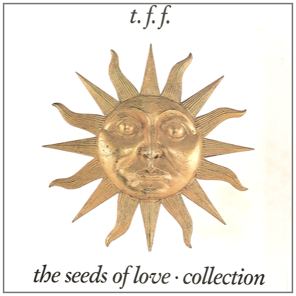 the seeds of love • collection