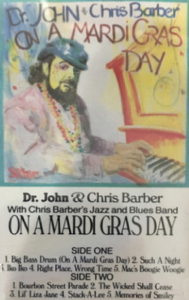 Dr. John and Chris Barber: On a Mardi Gras Day
