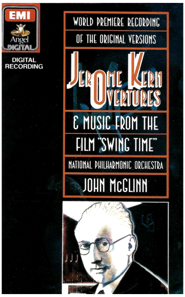 Jerome Kern: Overtures & Music from the Film 'Swing Time'
