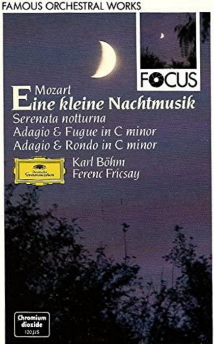 Mozart: Eine Kleine Nachtmusik, Serenata Notturna, Adagio &Fugue, Adagio & Rondo