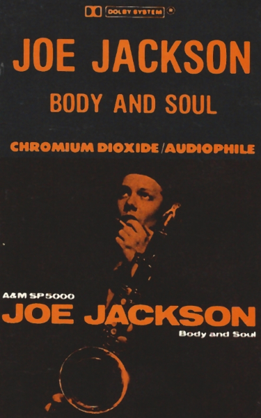 Body and Soul (A&M SP5000 audiophile tape)