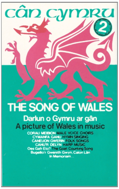 Can Cymru 2 - The Song of Wales 2