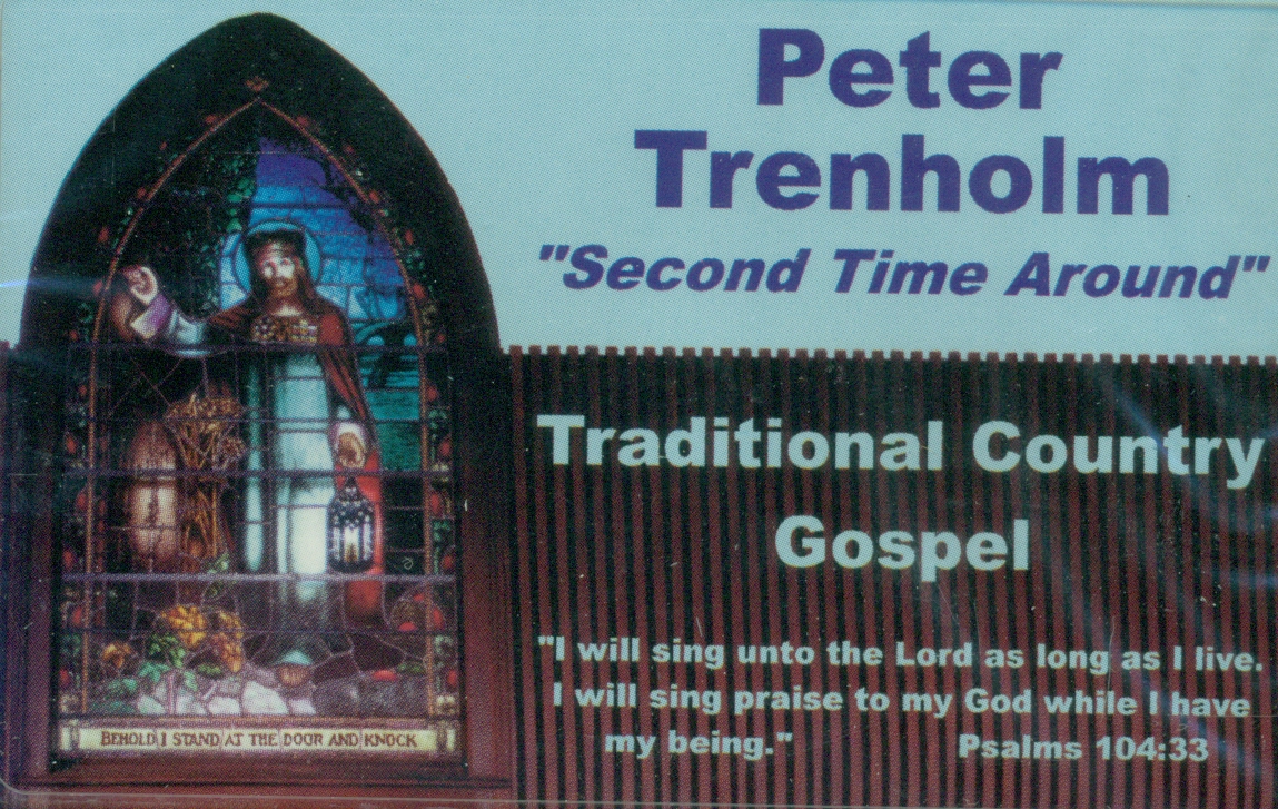 Second Time Around - Traditional Country Gospel