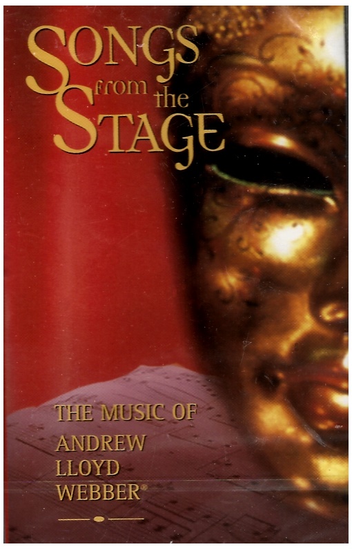 Songs From The Stage - The Music of Andrew Lloyd Webber