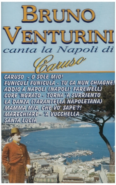 Bruno Venturini Canta La Napoli di Caruso
