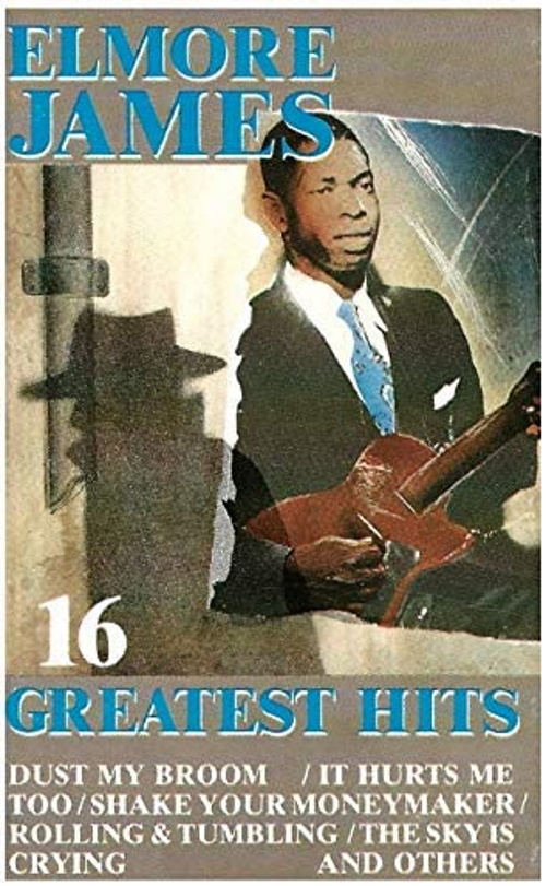 Elmore James - 16 Greatest Hits