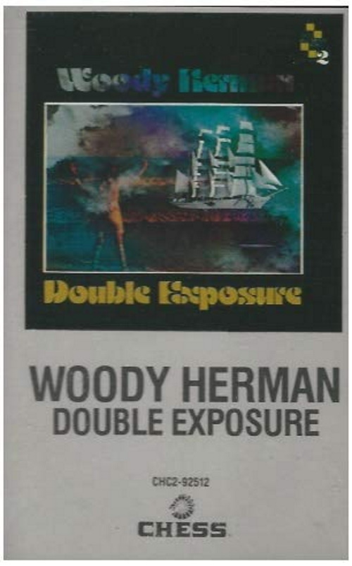 Woody Herman: Double Exposure