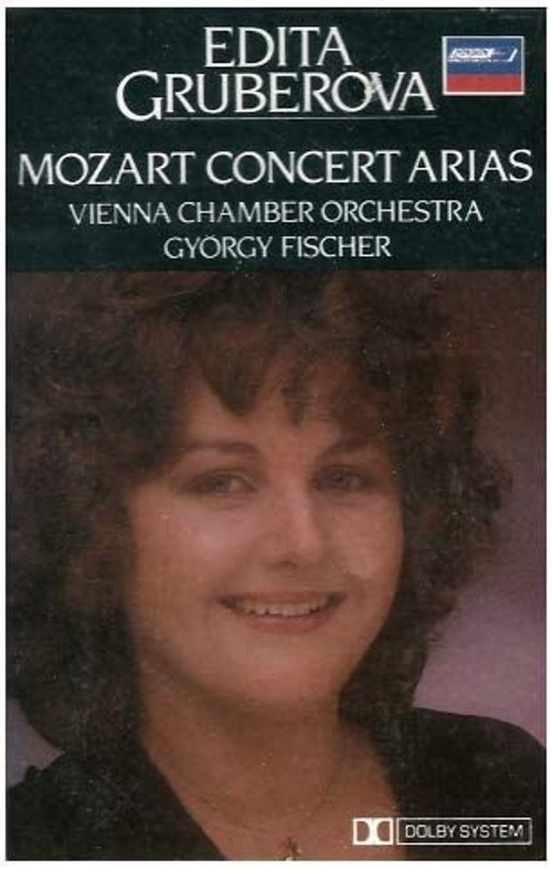 Edita Gruberova: Mozart Concert Arias