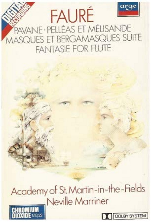 Faure: Pavane, Pelleas & Melisande, Masques et Bargamasques Suite, Fantasie for Flute