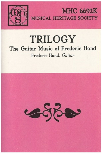 Trilogy - The Guitar Music of Frederic Hand