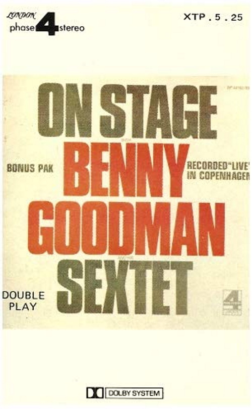 On Stage, Benny Goodman Sextet, Recorded Live in Copenhagen