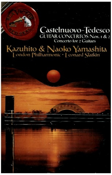 Castelnuovo-Tedesco Guitar Concertos Nos. 1 & 2, Concerto for 2 Guitars