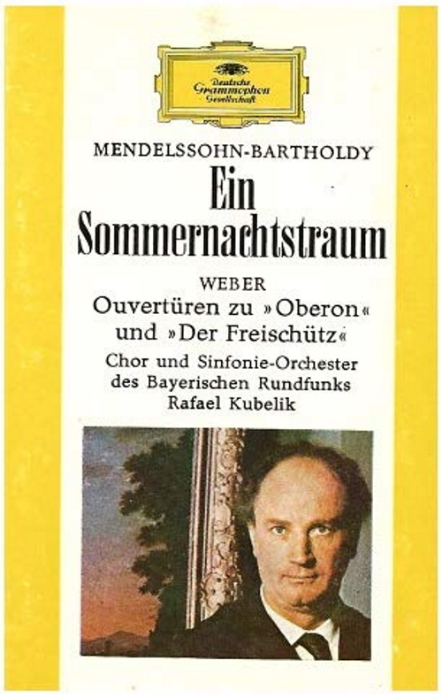 Mendelssohn, Bartholdy: Ein Sommernachtstraum