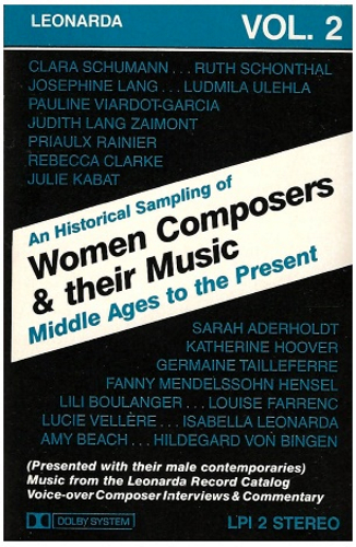 An Historic Sampling of Women Composers & Their Music - Middle Ages to the Present Vol 2