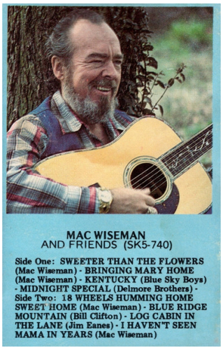 Mac Wiseman & Friends