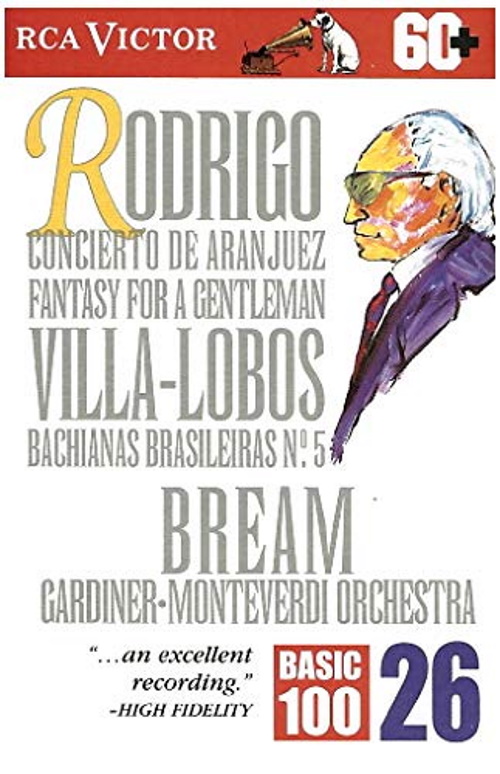 Rodrigo: Concierto de Aranjuez, Fantasy for a Gentleman; Villa-Lobos: Bachianas Brasileiras No. 5