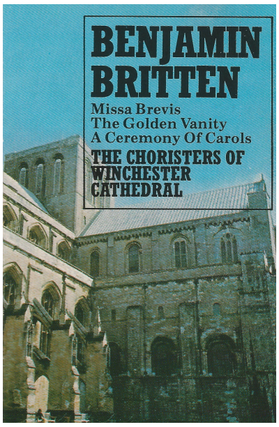 Britten: Missa Brevis, The Golden Vanity, A Ceremony of Carols