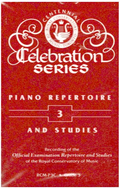 Royal Conservatory of Music Toronto - Celebration Series Piano Repertoire and Studies Grade 3