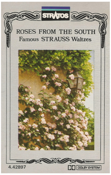 Roses From The South: Famous Strauss Waltzes & Polkas