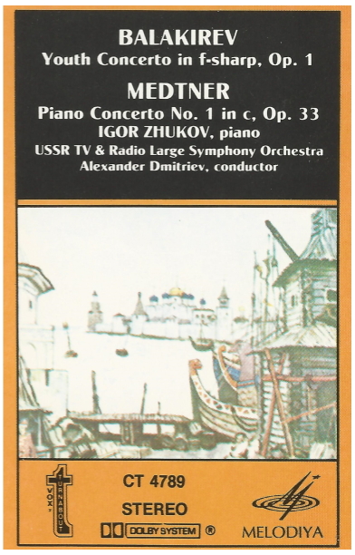 Balakirev: Youth Concerto in F#; Medtner: Piano Concerto No 1