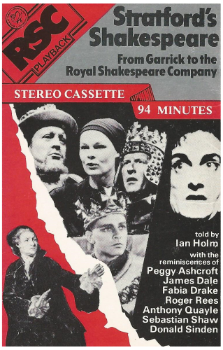 Stratford's Shakespeare - From Garrick to the Royal Shakespeare Company