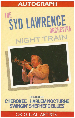 Syd Lawrence Orchestra - Night Train
