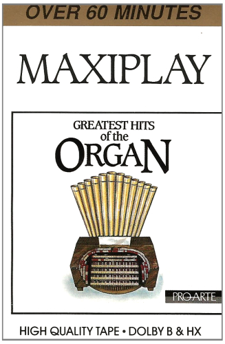 Greatest Hits of the Organ