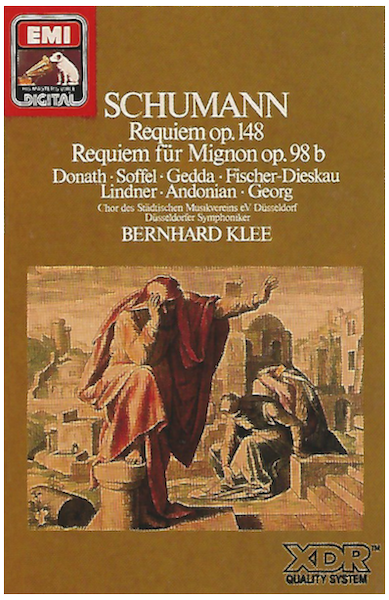Schumann: Requiem; Requiem for Mignon