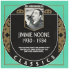The Chronological Jimmy Noone - 1930-1934