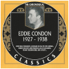 The Chronological Eddie Condon - 1927-1938