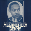 Melancholy Benny