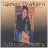 Acoustically Speaking [CD]