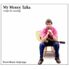 My Money Talks: Songs for Worship [CD]