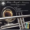 Hetu - Forsyth - Nimmons: Canadian Trumpet Concerti
