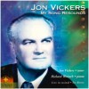 Jon Vickers - My Song Resounds - Live in Recital