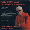 Tom King and the Royal Chicagoans: One More Time Volume IV and V (2 CDs)