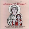 A Maiden Most Gentle: Christmas at All Saints'