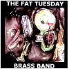 The Fat Tuesday Brass Band