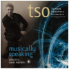 Musically Speaking: TSO 2009-2010 Season Highlights