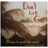 Don't Let It Go [CD]