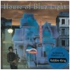 House of Blue Light - In Loving Memory of Robbie King