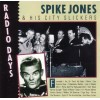 Radio Days by Spike Jones & His City Slickers