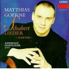 Mathias Goerne - Schubert: Lieder - Goethe