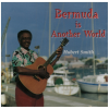 Bermuda is Another World